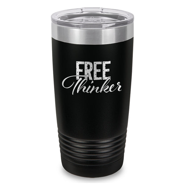 Free Thinker Laser Etched Tumbler