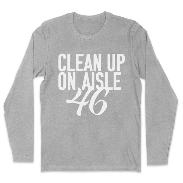 Clean Up On Aisle 46 Men's Apparel