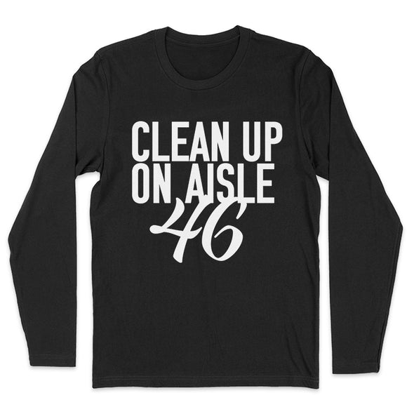 Clean Up On Aisle 46 Men's Apparel