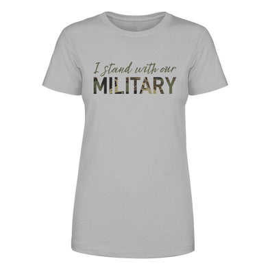 I Stand With Our Military Women's Apparel