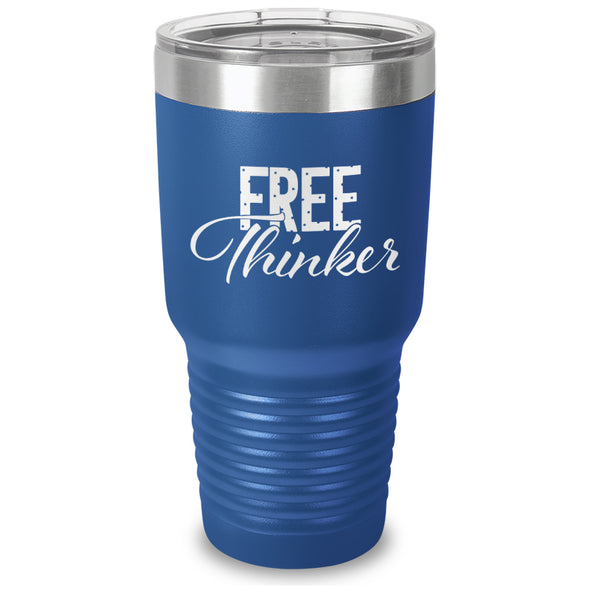 Free Thinker Laser Etched Tumbler