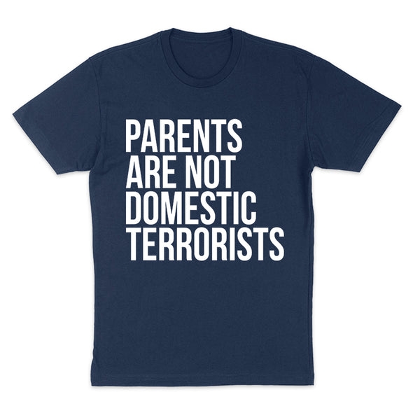 Parents Are Not Domestic Terrorists Women's Apparel